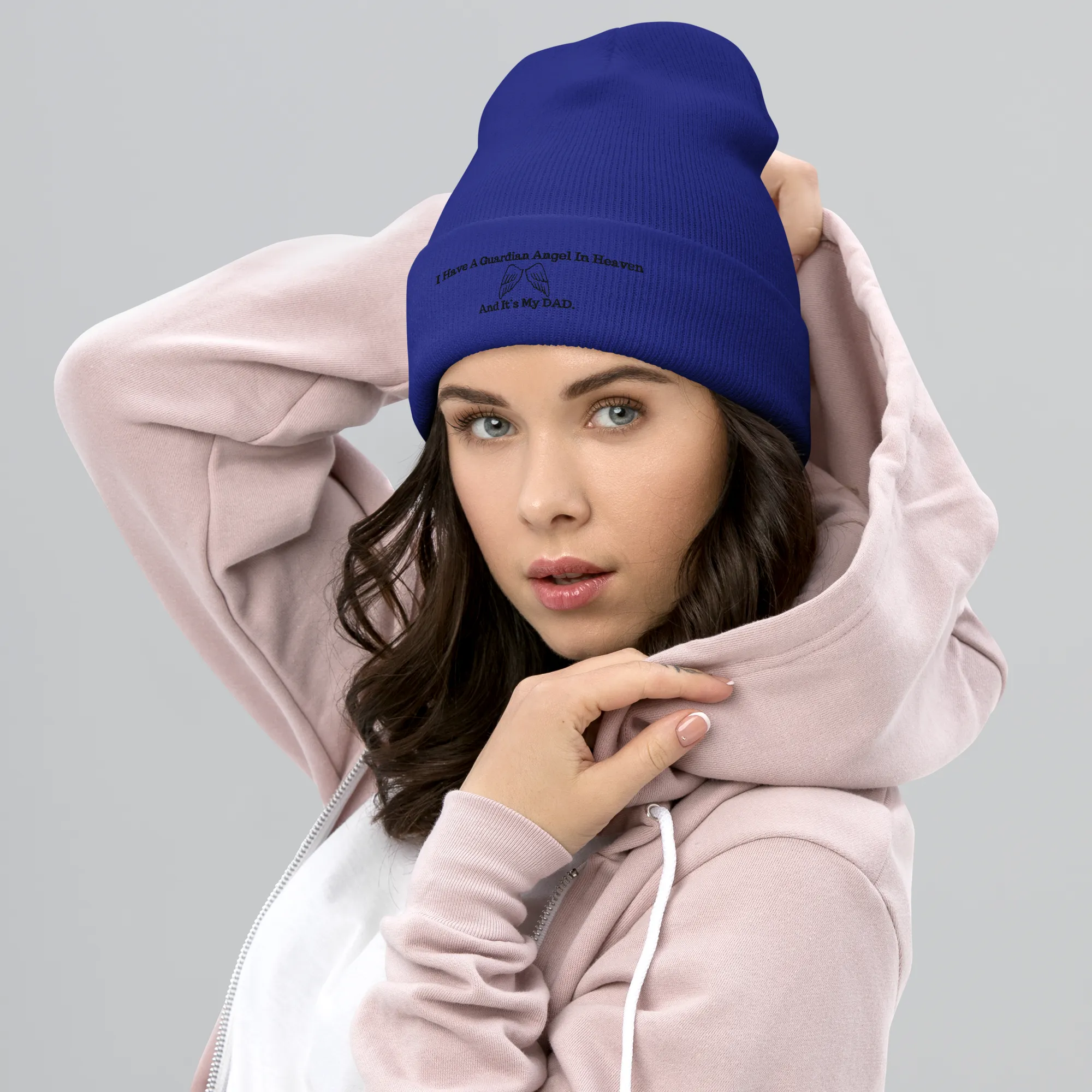 I have a Guardian in Heaven "DAD"  Cuffed Beanie
